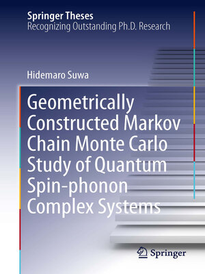 cover image of Geometrically Constructed Markov Chain Monte Carlo Study of Quantum Spin-phonon Complex Systems